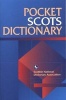 Pocket Scots Dictionary (English, Scots, Paperback) - Scottish National Dictionary Association Photo