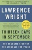 Thirteen Days in September - The Dramatic Story of the Struggle for Peace (Paperback) - Lawrence Wright Photo