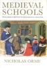 Medieval Schools - Roman Britain to Renaissance England (Hardcover) - Nicholas Orme Photo