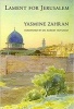 Lament for Jerusalem (Hardcover, 1st) - Yasmine Zahran Photo