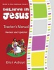 Believe in Jesus Teacher's Manual (Paperback) - Bisi Adeyi Photo