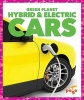 Hybrid and Electric Cars (Hardcover) - Rebecca Pettiford Photo