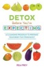 Detox Before You're Expecting - A Cleansing Program to Prepare Your Body for Pregnancy (Paperback) - Rea Frey Photo