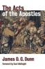 The Acts of the Apostles (Paperback) - James DG Dunn Photo