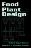 Food Plant Design (Hardcover) - Gustavo V Barbosa Canovas Photo