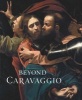 Beyond Caravaggio (Hardcover) - Letizia Treves Photo