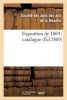 Exposition de 1869: Catalogue (French, Paperback) - Ste Amis De La Moselle Photo