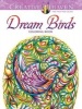 Creative Haven Dream Birds Coloring Book (Paperback) - Miryam Adatto Photo