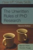 The Unwritten Rules of PhD Research (Paperback, 2nd Revised edition) - Gordon Rugg Photo