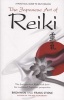 The Japanese Art of Reiki - A Practical Guide to Self-healing (Paperback) - Bronwen Stiene Photo