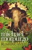 Running Wild (Paperback) - Michael Morpurgo Photo