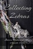 Collecting Zebras (Paperback) - Amanda Hamm Photo