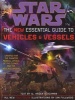 Star Wars: the New Essential Guide to Vehicles and Vessels (Paperback, Ed) - WHaden Blackman Photo