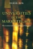 Universities in the Marketplace - The Commercialization of Higher Education (Paperback, New Ed) - Derek Bok Photo