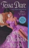 Any Duchess Will Do (Paperback, New) - Tessa Dare Photo