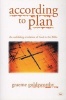 According to Plan - The Unfolding Revelation of God in the Bible (Paperback) - Graeme Goldsworthy Photo