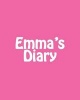 Emma's Diary (Paperback) - Maisy Millard Photo