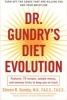 Dr. Gundry's Diet Evolution - Turn Off the Genes That Are Killing You and Your Waistline (Paperback) - Steven R Gundry Photo