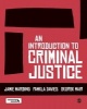 An Introduction to Criminal Justice (Paperback) - Jamie Harding Photo