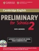 Cambridge English Preliminary for Schools 2 Self-study Pack (student's Book with Answers and Audio CDs (2)) - Authentic Examination Papers from  (Paperback) - Cambridge ESOL Photo