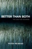 Better Than Both - The Case for Pessimism (Paperback) - Peter Heinegg Photo