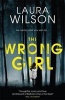 The Wrong Girl (Paperback) - Laura Wilson Photo