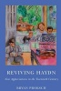 Reviving Haydn - New Appreciations in the Twentieth Century (Hardcover) - Bryan Proksch Photo