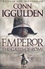 The Gates of Rome (Emperor Series, Book 1) (Paperback) - Conn Iggulden Photo