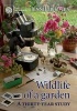 Wildlife of a Garden - A Thirty-year Study (Hardcover) - Jennifer Owen Photo