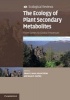 The Ecology of Plant Secondary Metabolites - From Genes to Global Processes (Paperback, New) - Glenn R Iason Photo