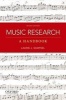 Music Research - A Handbook (Paperback, 2nd) - Laurie J Sampsel Photo