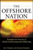 The Offshore Nation - Strategies for Success in Global Outsourcing and Offshoring (Hardcover) - Atul Vashistha Photo