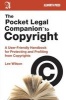 The Pocket Legal Companion to Copyright - A User-Friendly Handbook for Protecting and Profiting from Copyrights (Paperback) - Lee Wilson Photo