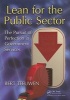 Lean for the Public Sector - The Pursuit of Perfection in Government Services (Paperback) - Bert Teeuwen Photo