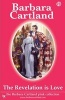 The Revelation is Love (Paperback) - Barbara Cartland Photo