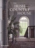 The Irish Country House (Paperback) - Knight of Glin Photo