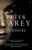 Amnesia (Paperback, Main) - Peter Carey Photo