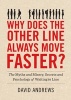 Why Does the Other Line Always Move Faster? (Hardcover) - David Andrews Photo