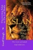 Discovering Aslan in 'The Last Battle' by C. S. Lewis Gift Edition - The Lion of Judah Gift Edition - A Devotional Commentary on the Chronicles of Narnia (in Colour) (Paperback) - Dr Geoff Waugh Photo