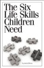 The Six Life Skills Children Need [25-Pack] (Paperback) - Jenna Bilmes Photo