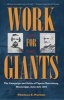 Work for Giants - The Campaign and Battle of Tupelo/Harrisburg, Mississippi, June - July 1864 (Hardcover) - Thomas E Parson Photo