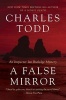 A False Mirror - An Inspector Ian Rutledge Mystery (Paperback) - Charles Todd Photo