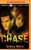 The Chase (MP3 format, CD) - DiAnn Mills Photo