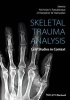 Skeletal Trauma Analysis - Case Studies in Context (Hardcover) - Nicholas V Passalacqua Photo