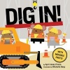 Dig In! (Board book) - April Jones Prince Photo