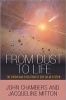 From Dust to Life - The Origin and Evolution of Our Solar System (Hardcover) - John Chambers Photo