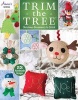 Trim the Tree - Christmas Ornaments to Stitch (Paperback) - Annies Photo