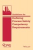 Guidelines for Defining Process Safety Competency Requirements (Hardcover) - Ccps Photo