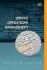 Service Operations Management - The Total Experience (Paperback) - David W Parker Photo