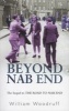 Beyond Nab End - The Sequel to "The Road to Nab End" (Paperback) - William Woodruff Photo